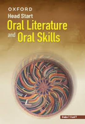 Head Start Oral Literature And Oral Skills  Gr 7,8,9